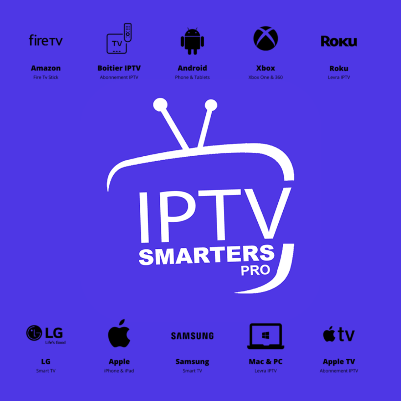 SUBSCRIPTION IPTV SMARTERS PRO - 6 Mois IPTV PREMIUM