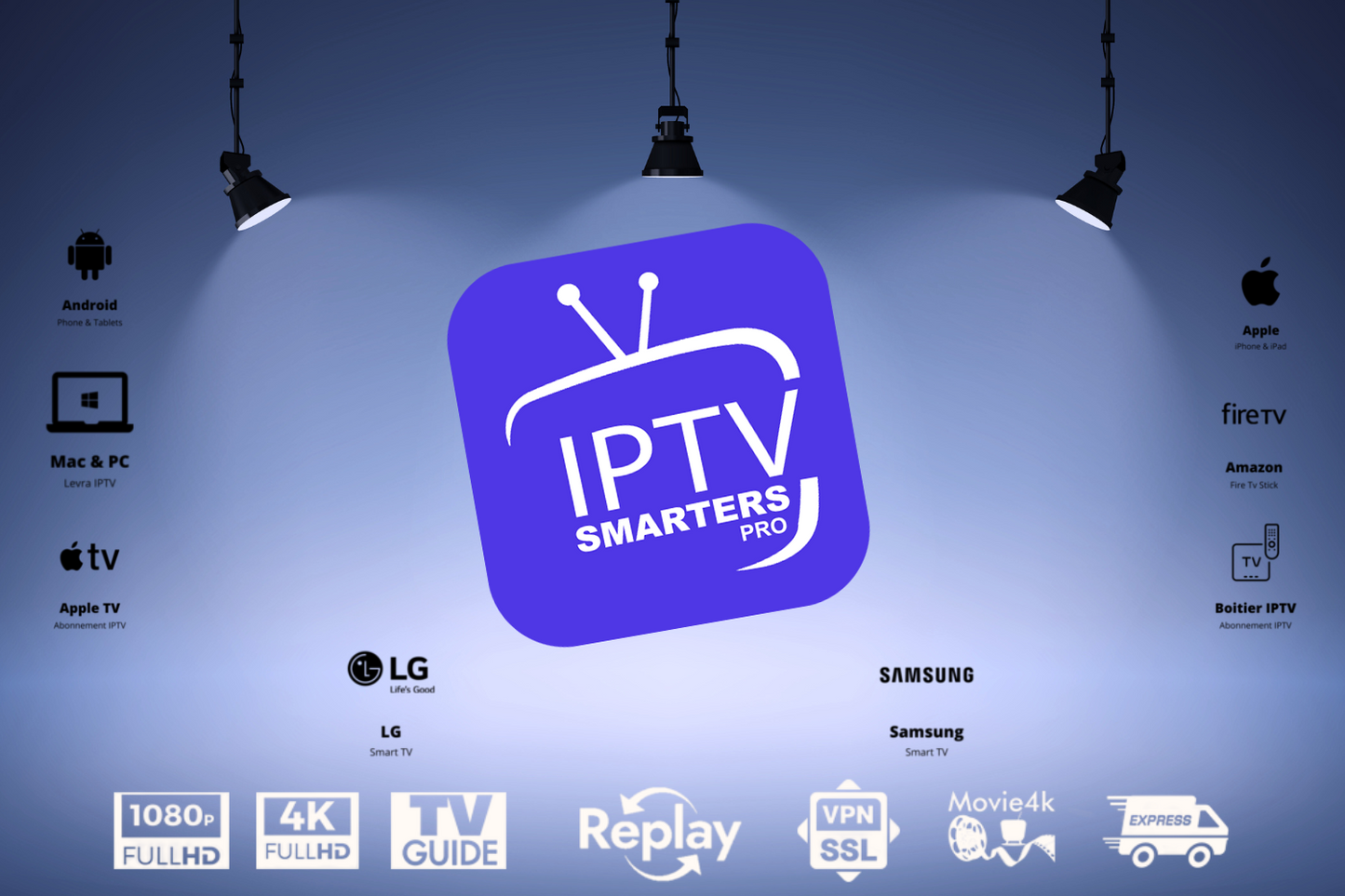 Abonnement IPTV SMARTERS PRO | le meilleur iptv